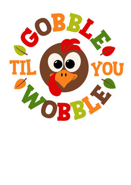 Free Free Printable Gobble Till You Wobble Download Free Free 