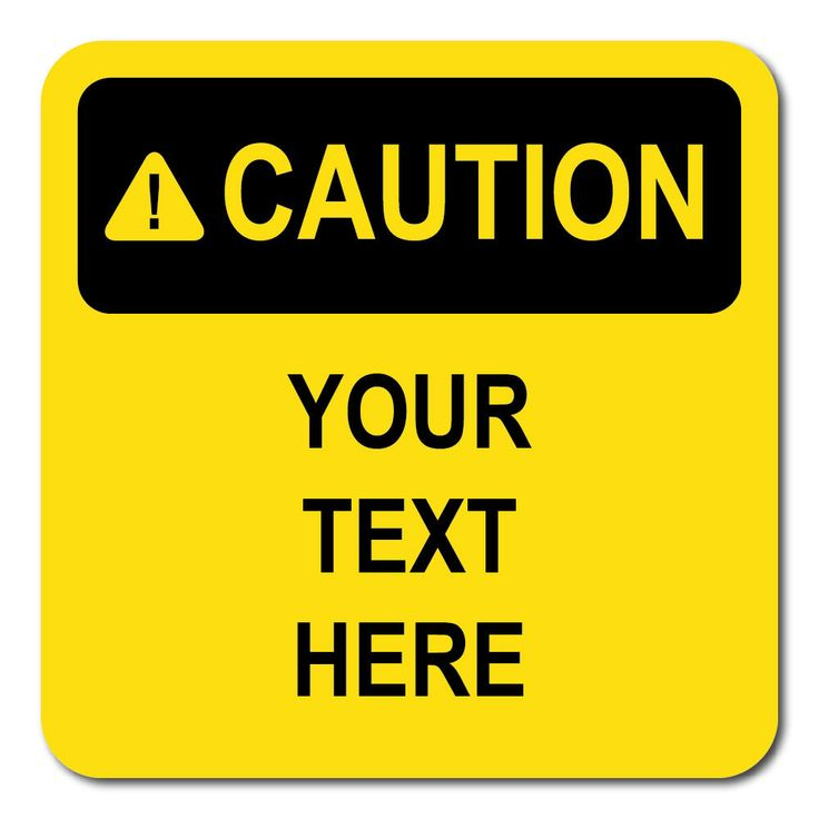 Free Printable Caution Sign Template
