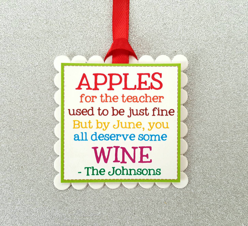 Free Printable Teacher Wine Tag I ve Included This File As A Jpg So You 