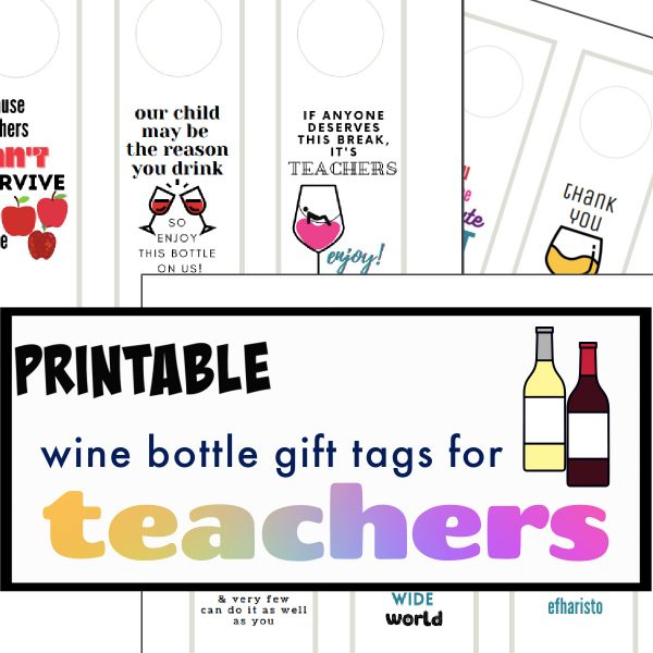 Free Printable Teacher Wine Tag I ve Included This File As A Jpg So You 