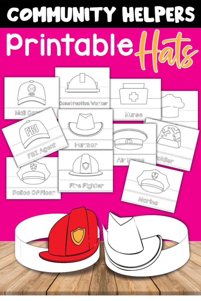 Grab These Free Printable Community Helper Hats And Get Suggestions On 