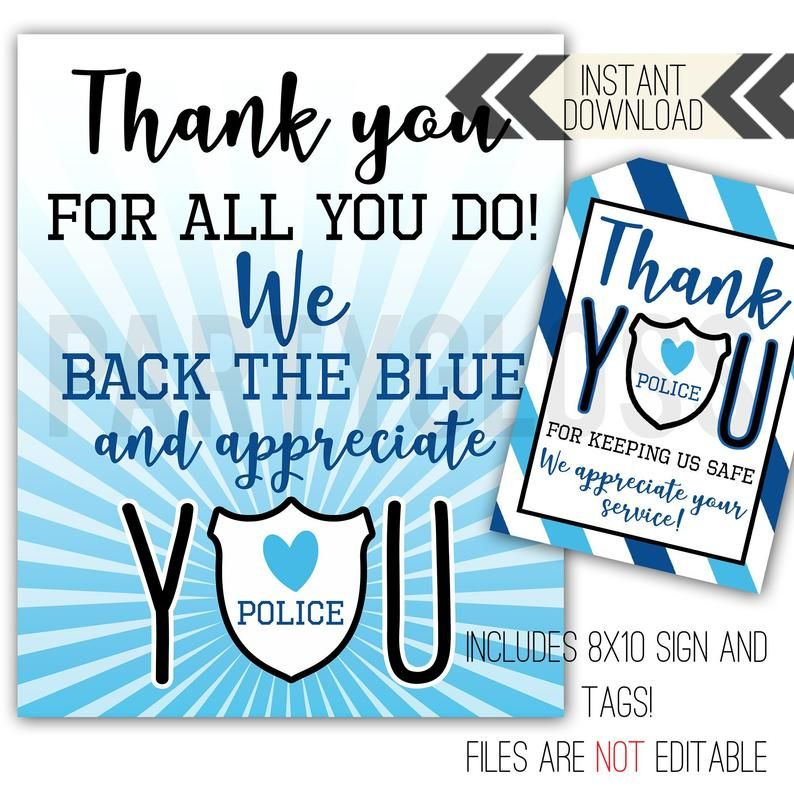 Police Appreciation Printable Sign And Gift Tags We Back The Blue And 