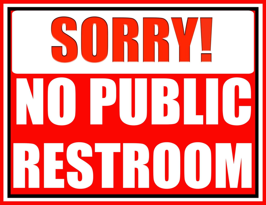 Printable No Public Restroom Sign Printable Free Templates