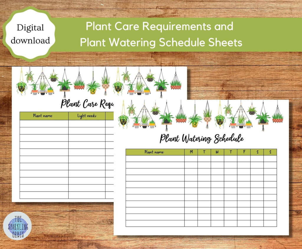 Printable Plant Care Requirements And Plant Watering Schedule Sheets 