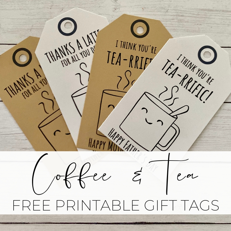 Tea Coffee Gift Tag Free Printable includes Thanks A Latte 